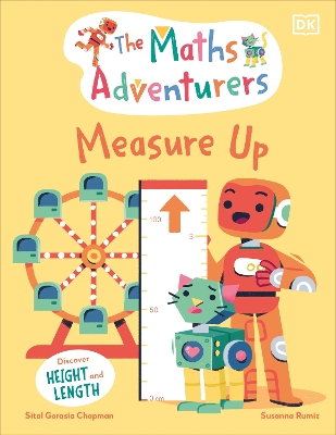 The Maths Adventurers Measure Up: Discover Height and Length book