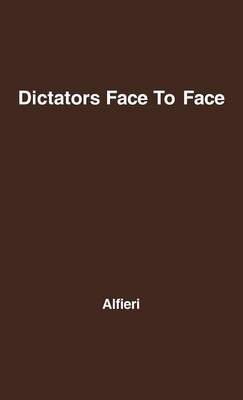 Dictators Face to Face book