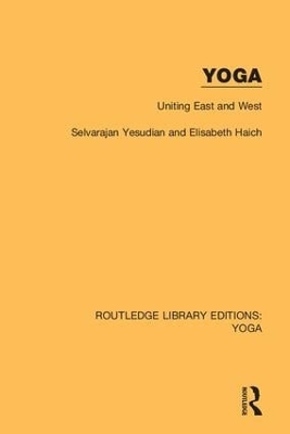 Yoga: Uniting East and West book