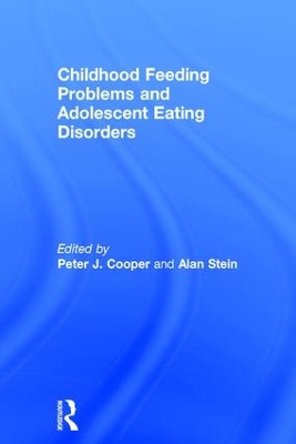 Childhood Feeding Problems and Adolescent Eating Disorders book