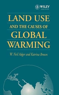 Land Use and the Causes of Global Warming book