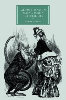 Darwin, Literature and Victorian Respectability book