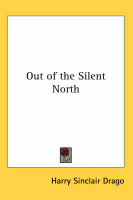 Out of the Silent North book