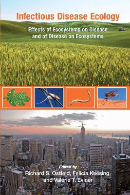 Infectious Disease Ecology by Richard S. Ostfeld