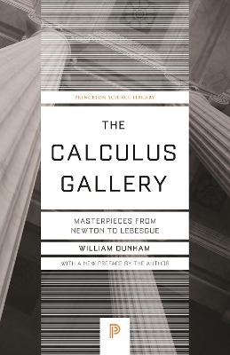 The Calculus Gallery: Masterpieces from Newton to Lebesgue book