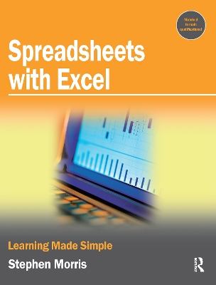 Spreadsheets with Excel by Stephen Morris