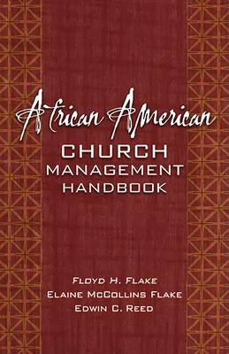 African American Church Management Handbook book