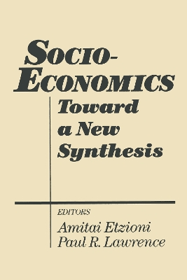 Socio-Economics: Toward a New Synthesis book