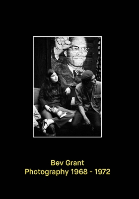 Bev Grant: Photography 1968–1972 book