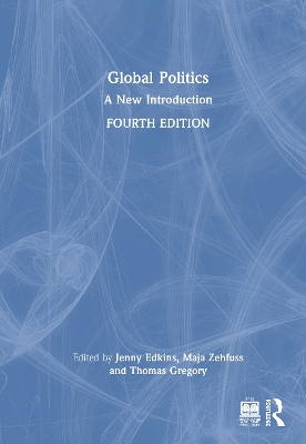 Global Politics: A New Introduction by Jenny Edkins