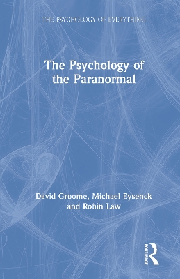 The Psychology of the Paranormal book