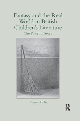 Fantasy and the Real World in British Children's Literature book