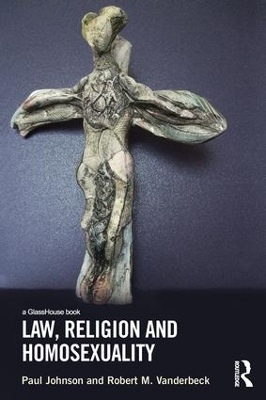 Law, Religion and Homosexuality by Paul Johnson