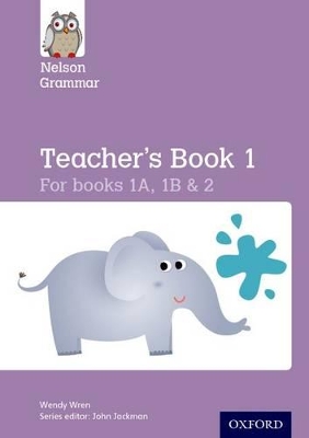 Nelson Grammar Teacher's Book 1 Year 1-2/P2-3 book