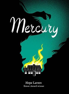 Mercury by Hope Larson