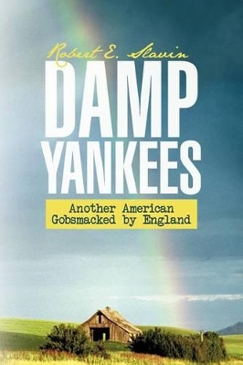 Damp Yankees: (Another American Gobsmacked by England) book
