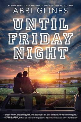 Until Friday Night by Glines