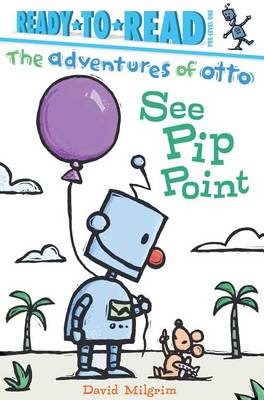 See Pip Point by David Milgrim