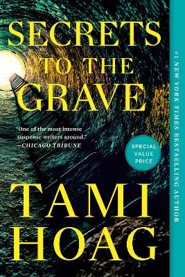 Secrets to the Grave by Tami Hoag