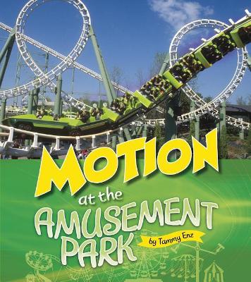 Motion at the Amusement Park book