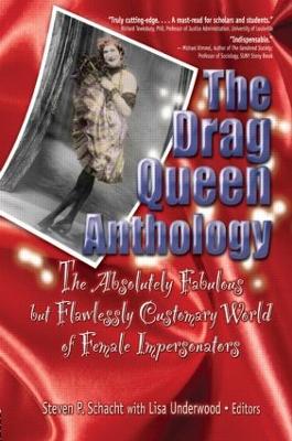 The Drag Queen Anthology by Lisa Underwood