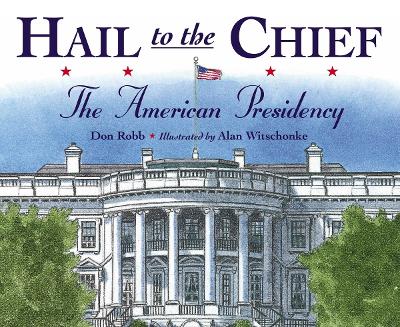Hail To The Chief book