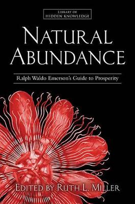 Natural Abundance by Ruth L. Miller