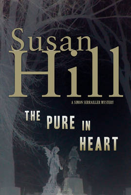 The Pure in Heart by Susan Hill