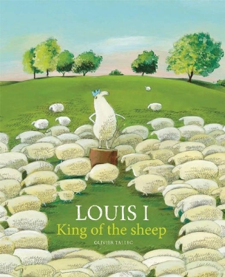 Louis I, King of the Sheep book