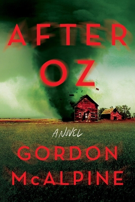 After Oz: A Novel book