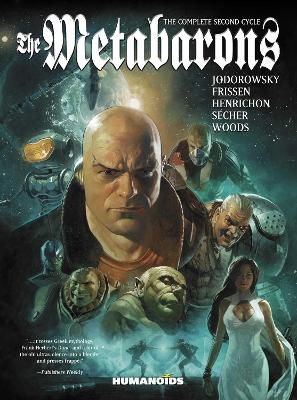 The Metabarons: The Complete Second Cycle book
