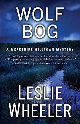 Wolf Bog: A Berkshire Hilltown Mystery book