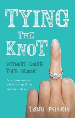 Tying the Knot Without Doing Your Block book