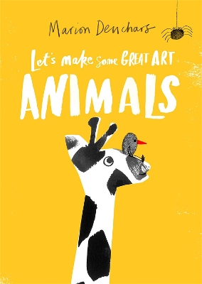 Let's Make Some Great Art: Animals book
