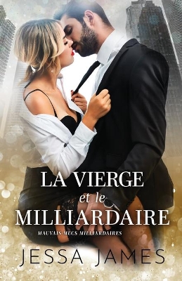 La vierge et le milliardaire: (Grands caractères) book