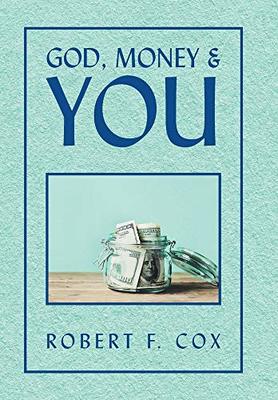 God, Money & You book