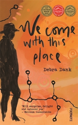 We Come with this Place book