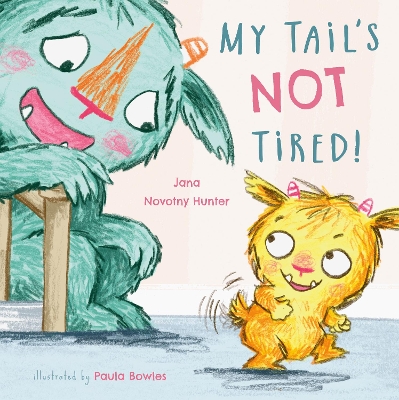 My Tail's Not Tired book