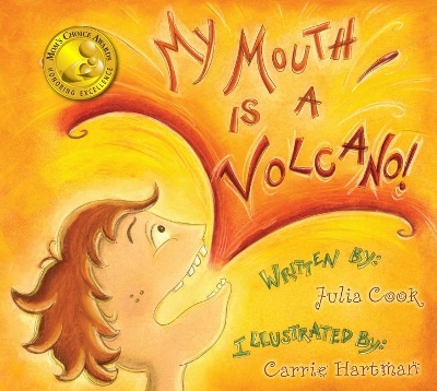 My Mouth is a Volcano! book