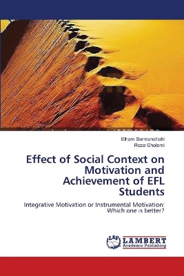 Effect of Social Context on Motivation and Achievement of EFL Students book