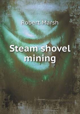 Steam shovel mining book