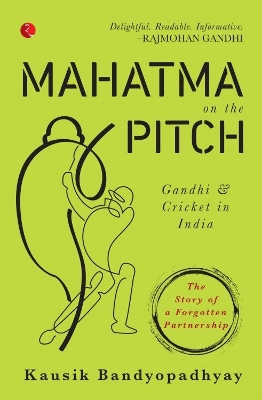 MAHATMA ON THE PITCH book