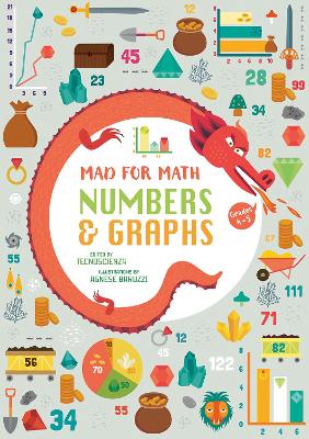 Numbers and Graphs: Mad for Math by Agnese Baruzzi