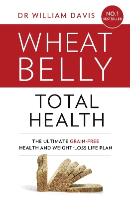 Wheat Belly Total Health book