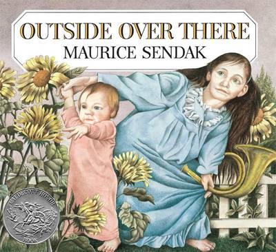 Outside, over There by Maurice Sendak