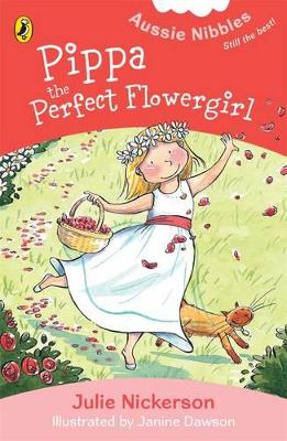 Pippa, The Perfect Flowergirl: Aussie Nibbles book