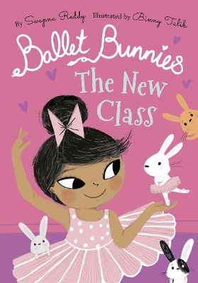 Ballet Bunnies: The New Class book