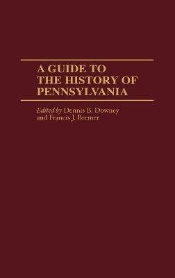 Guide to the History of Pennsylvania book