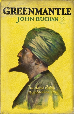 Greenmantle by John Buchan