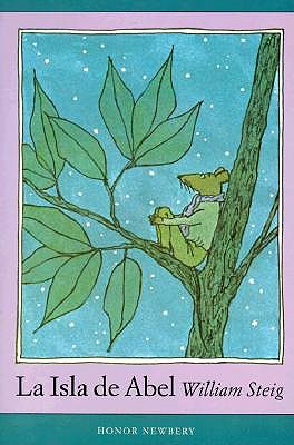 La Isla de Abel: Spanish Paperback Edition of Abel's Island by William Steig